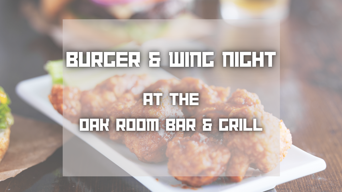 Burger & Wing Night Tonight, and Next Week!